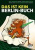 Brauseboys: Das ist kein Berlin-Buch (Geschichten)