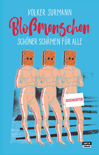 Surmann, Volker: Bloßmenschen. Schöner schämen für alle (Geschichten)