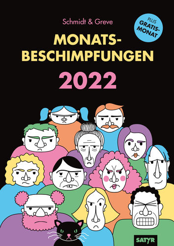 Schmidt & Greve: Monatsbeschimpfungen 2022 (Wandkalender) - 50% Rabatt!